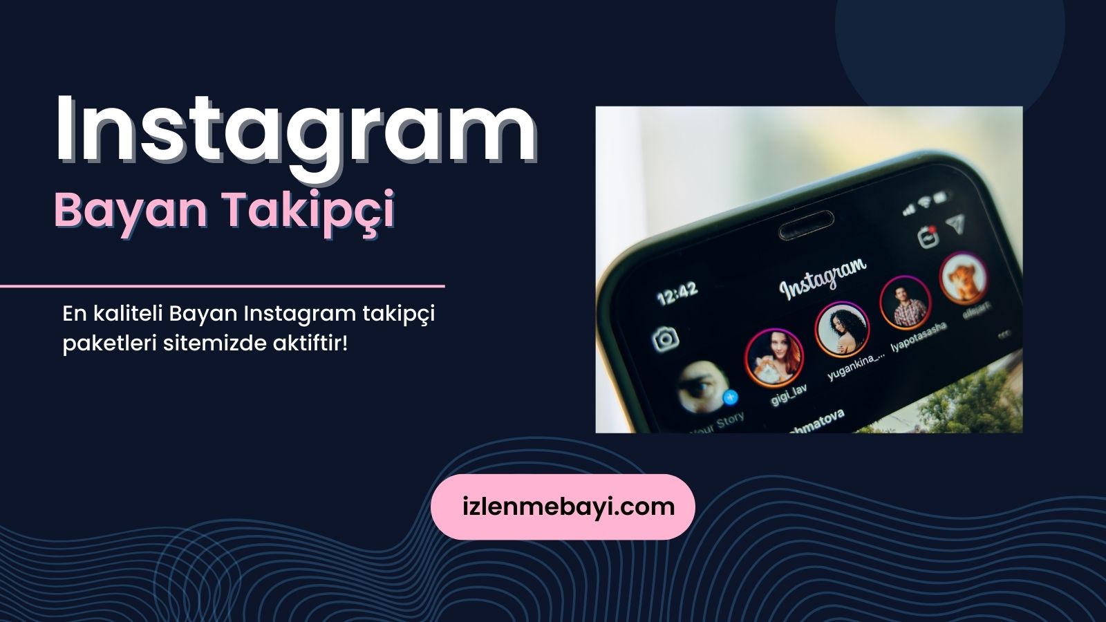 instagram bayan takipçi