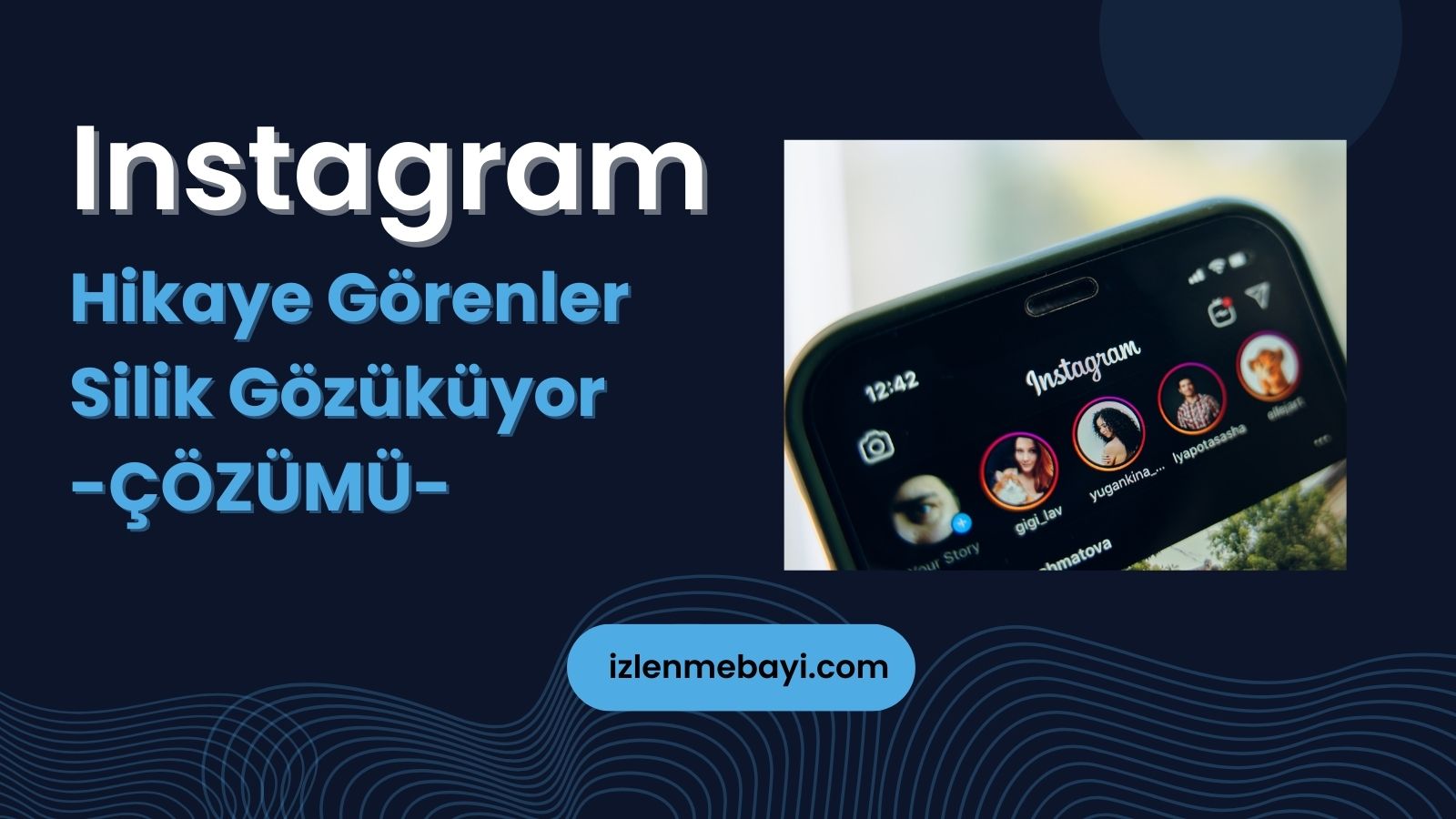 Instagram Hikaye Görenler Silik Görünüyor Çözümü